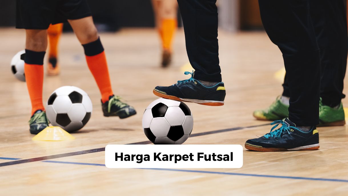 Harga Karpet Futsal