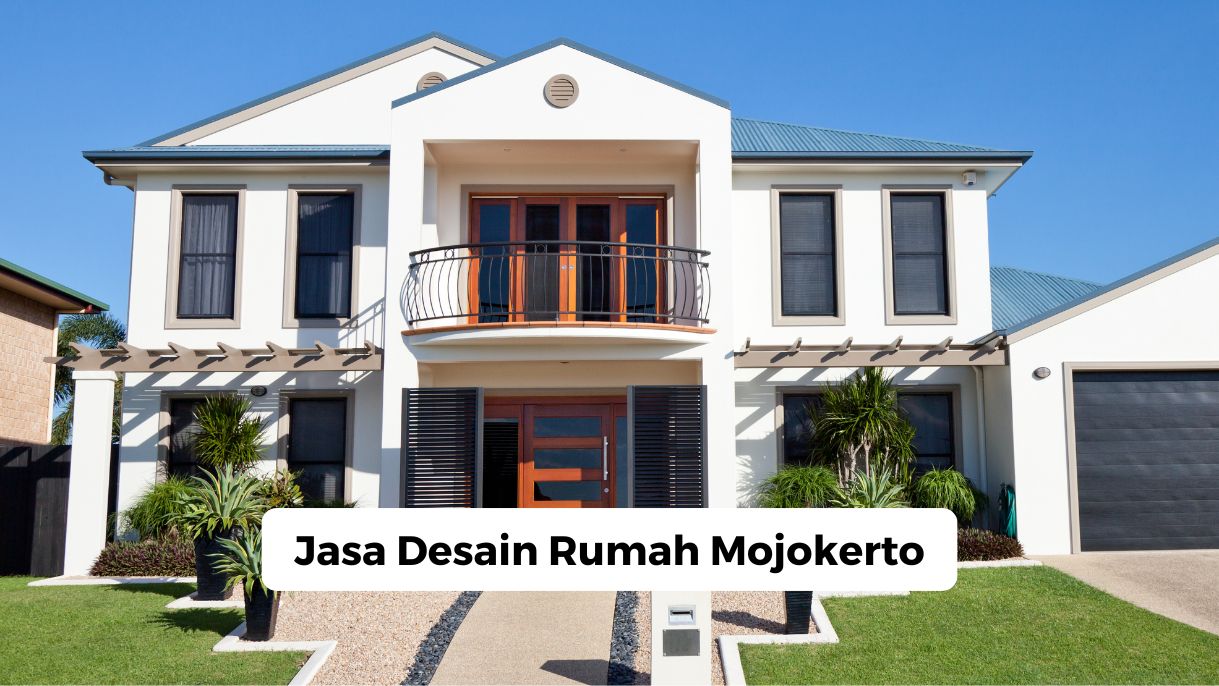 Jasa Desain Rumah Mojokerto
